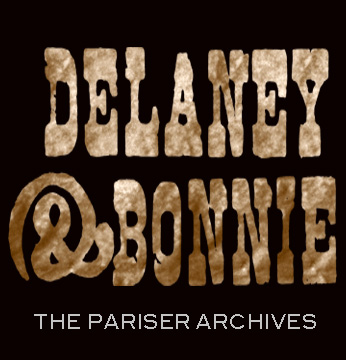 Delaney & Bonnie Archives